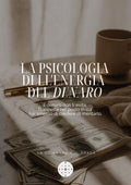 La psicologia del denaro